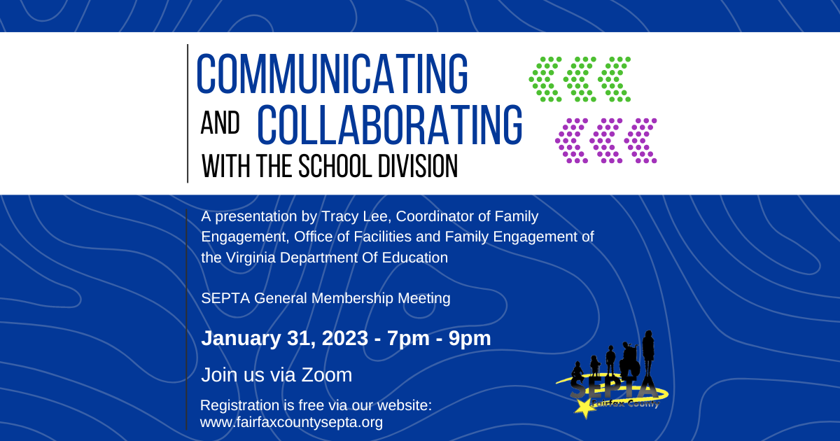 Communicating & Collaborating with the School Division, January 2023 General Membership Meeting